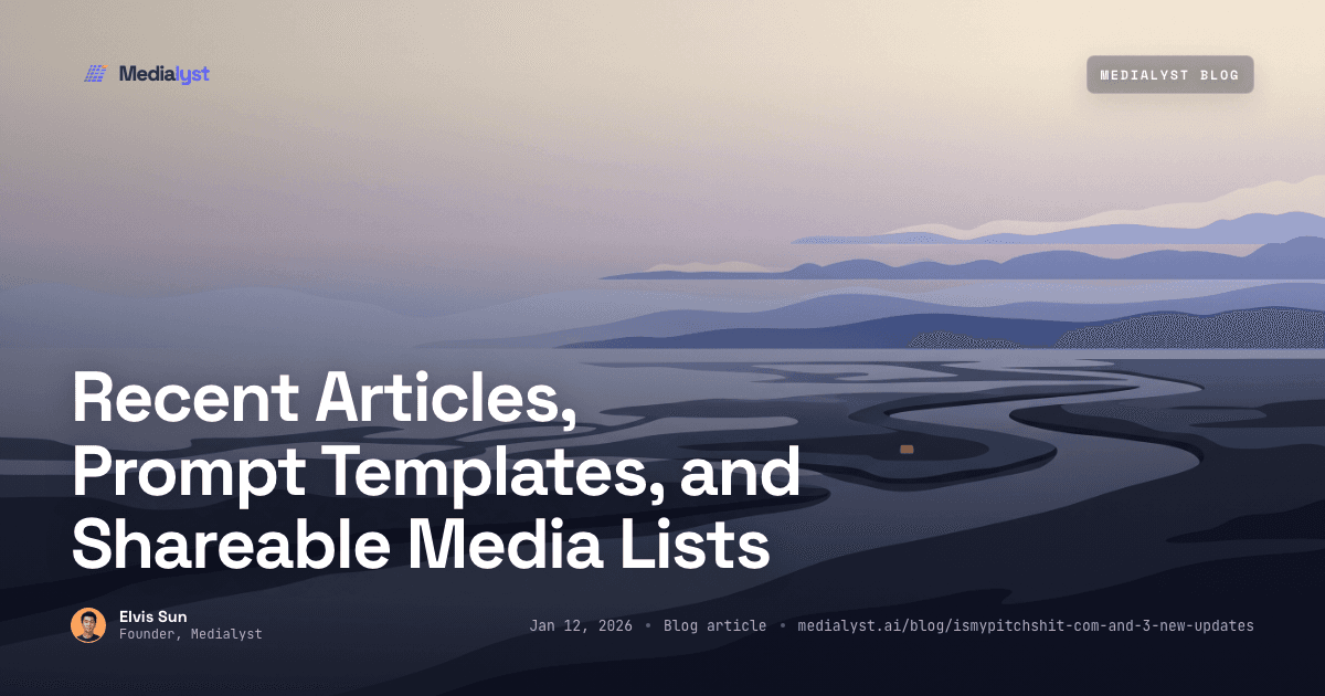 Recent Articles, Prompt Templates, and Shareable Media Lists