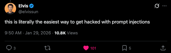 X post by Elvis Sun calling Moltbook the easiest way to get hacked with prompt injections, showing 10.8K views and 101 likes